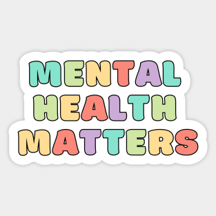 Mental Health Matters | Quote Koni Peach Candy Sticker